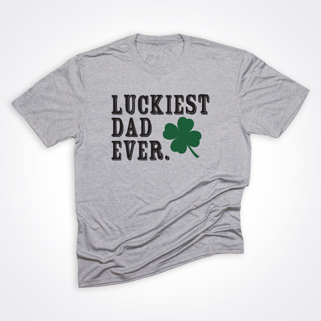 Luckiest Dad Ever on Heather Grey Tee