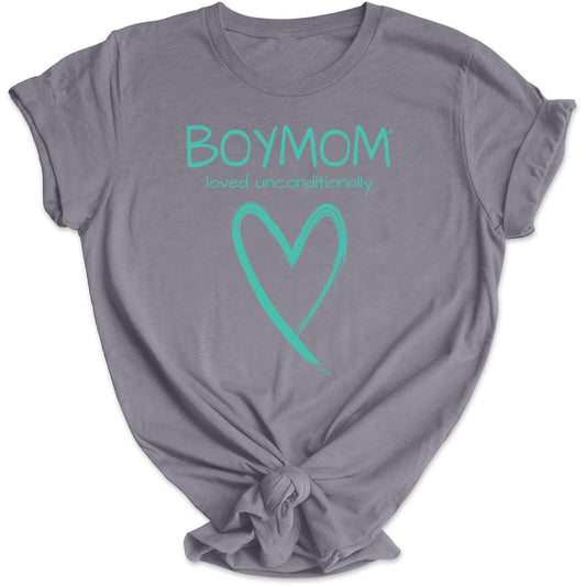 Boymom Loved Unconditionally Tee - TURQUOISE