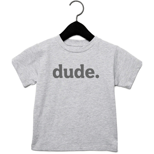 Toddler dude. Grey Tee