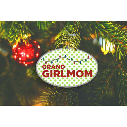 Grand Girlmom Ornament