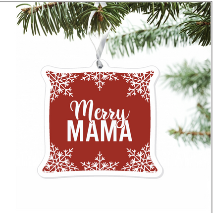 Merry Mama Ornament