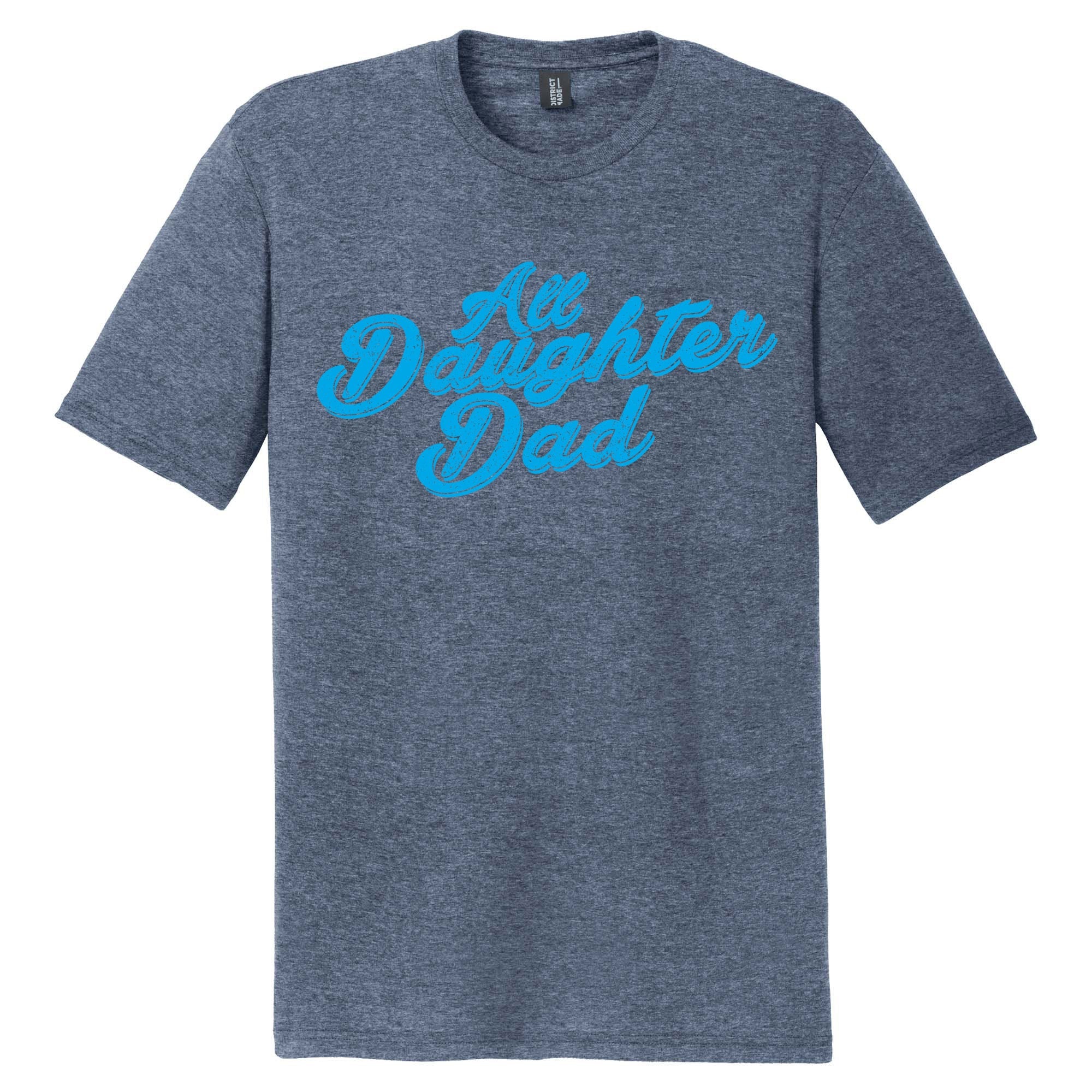 All Daughter Dad Mens Crew Tee Heather Navy