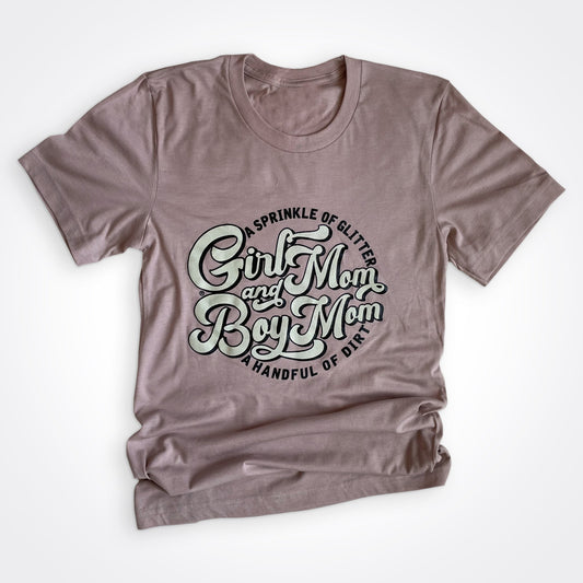 Girlmom® & Boymom® Shirt Pink Gravel Sprinkle of Glitter Handful of Dirt